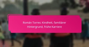Román Torres: Kindheit, familiärer Hintergrund, frühe Karriere
